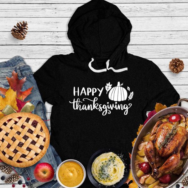 Happy Thanksgiving Version 2 Hoodie_5369