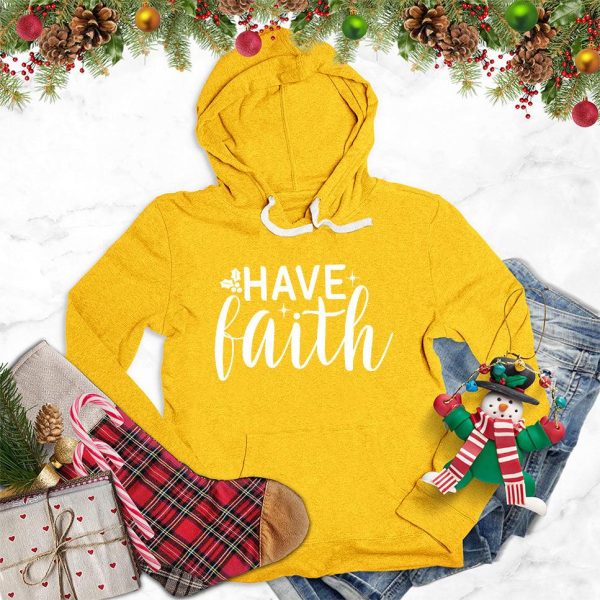 Have Faith Hoodie_6601