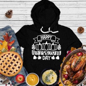 Happy Thanksgiving Version 7 Hoodie_2530